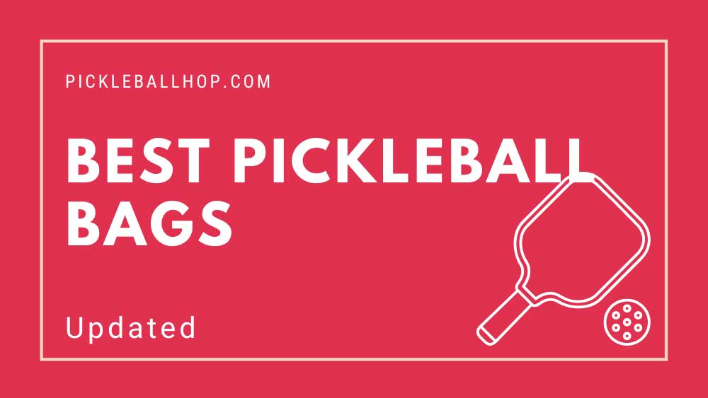 Best Pickleball Bags
