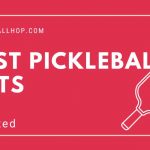 Best Pickleball Nets - Portable Nets For Indoor & Outdoor Use.
