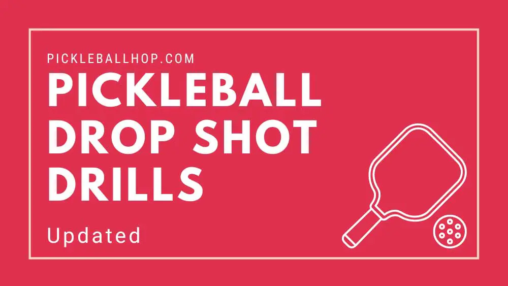 Pickleball Drop Shot Drills